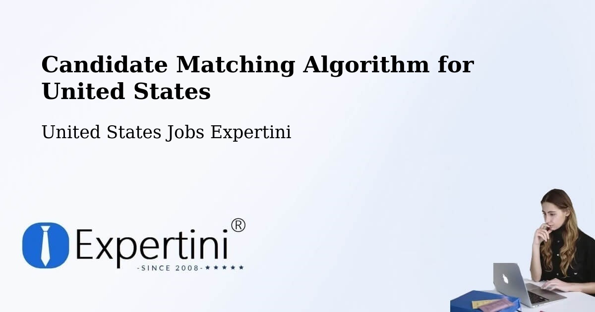 Candidate Matching Algorithm Overview – Columbus - United States Jobs Expertini